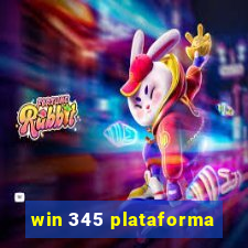 win 345 plataforma